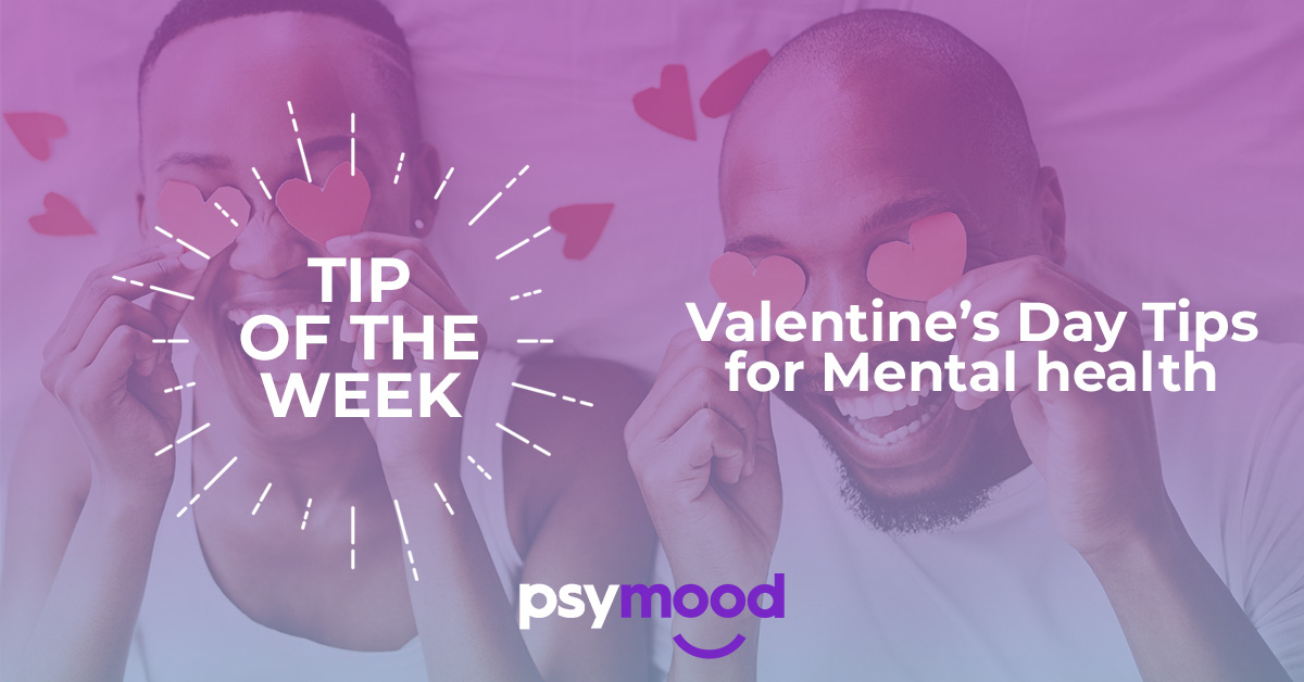 Valentine's Day Tips for mental health