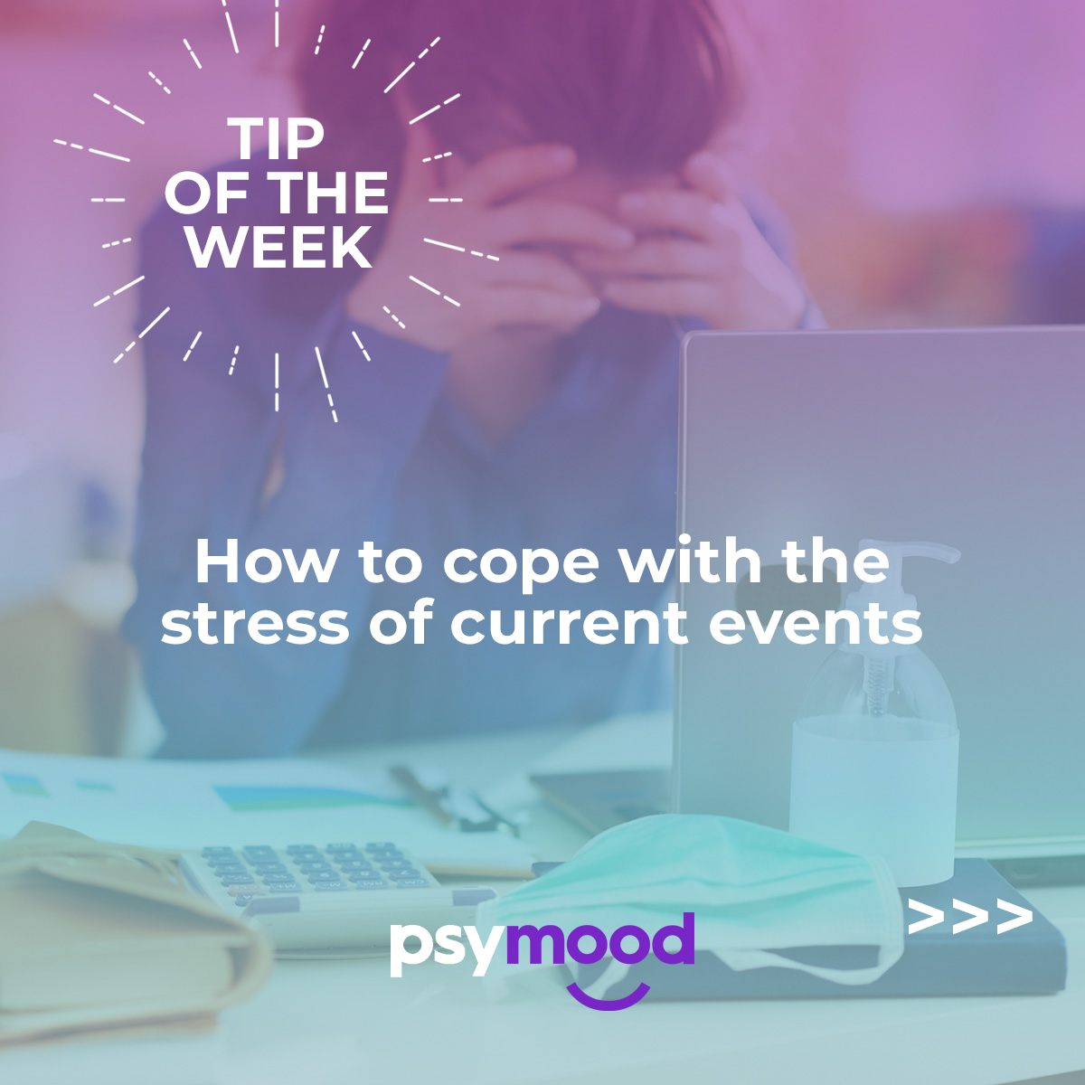 How to cope with the stress of current events square