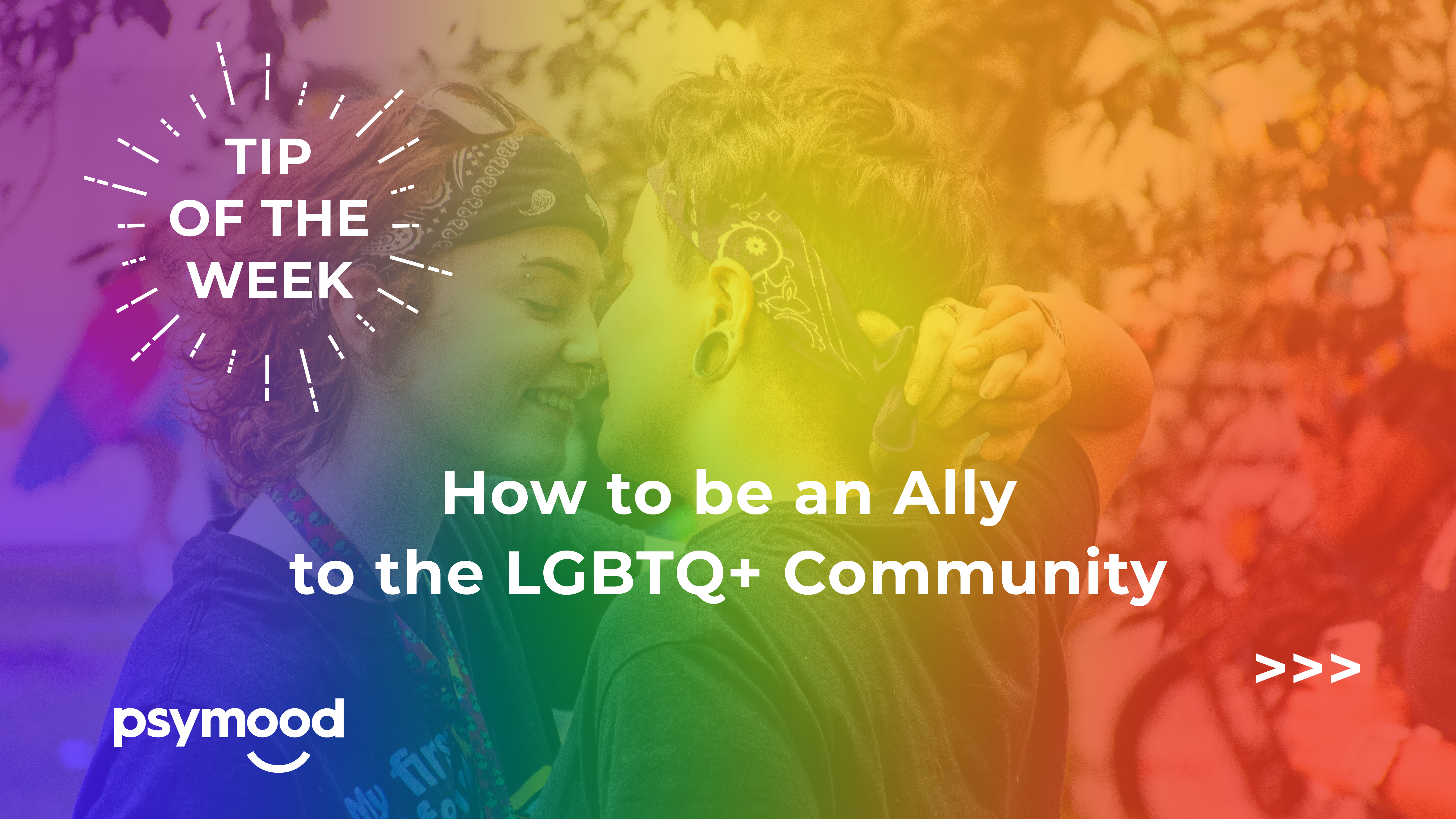 How to be an Ally to the LGBTQ+ Community banner