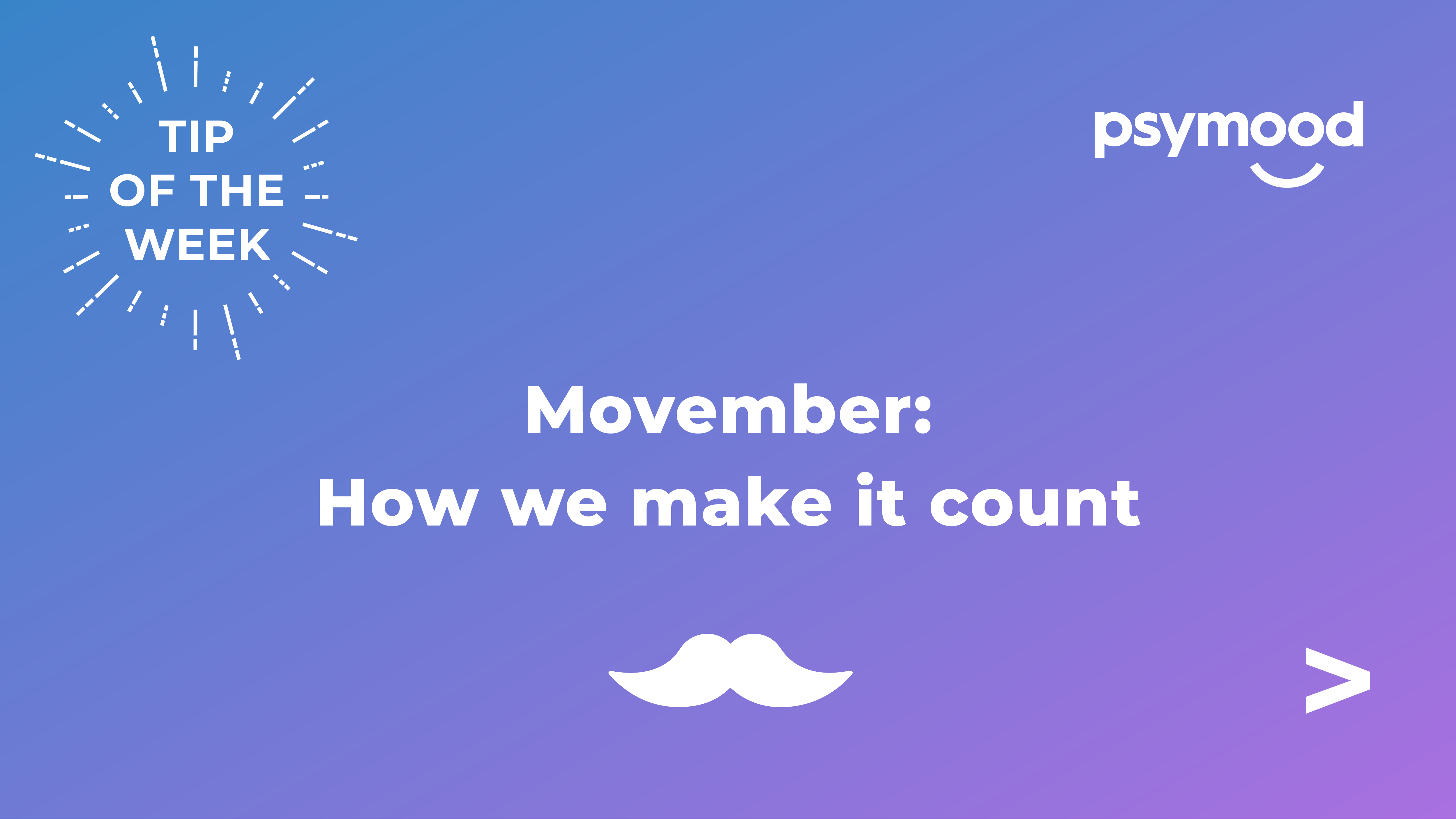 Movember: How we make it count