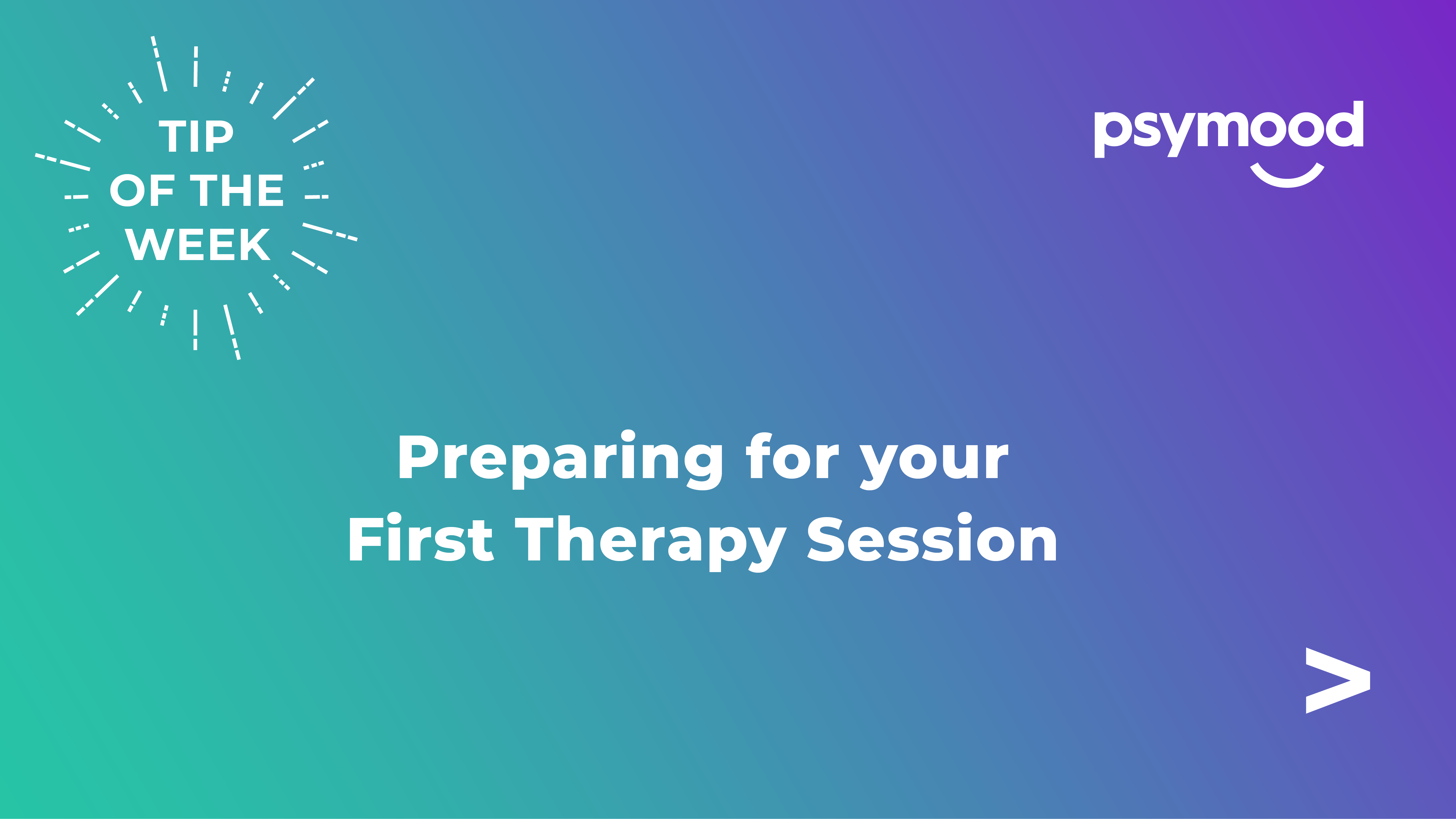 Preparing for your First Therapy Session