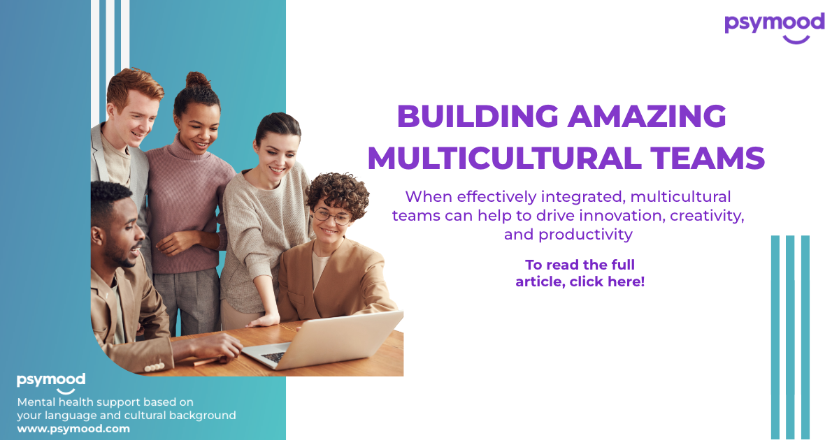 Building Amazing Multicultural Teams