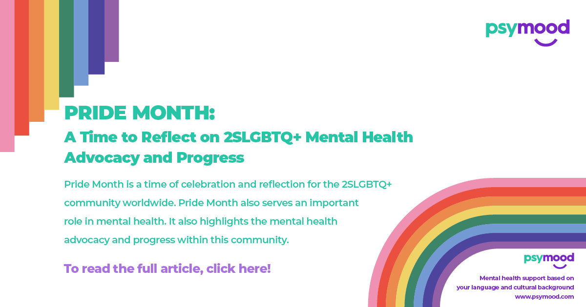 Pride Month: A Time to Reflect on 2SLGBTQ+ Mental Health Advocacy and Progress