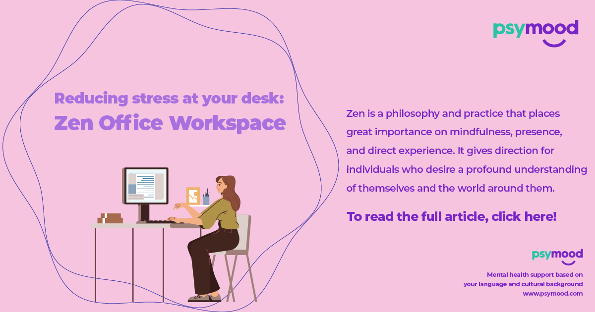 Reducing Stress at your Desk: Zen Office Workspace