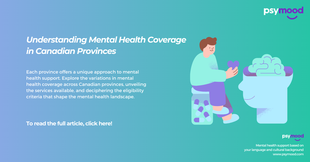 Understanding Mental Health Coverage in Canadian Provinces