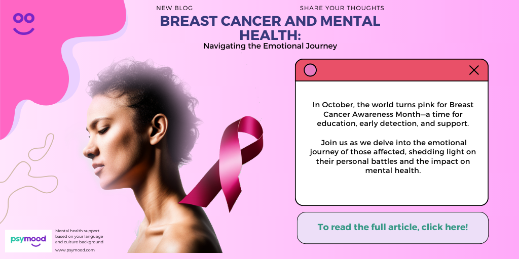 Breast Cancer and Mental Health: Navigating the Emotional Journey