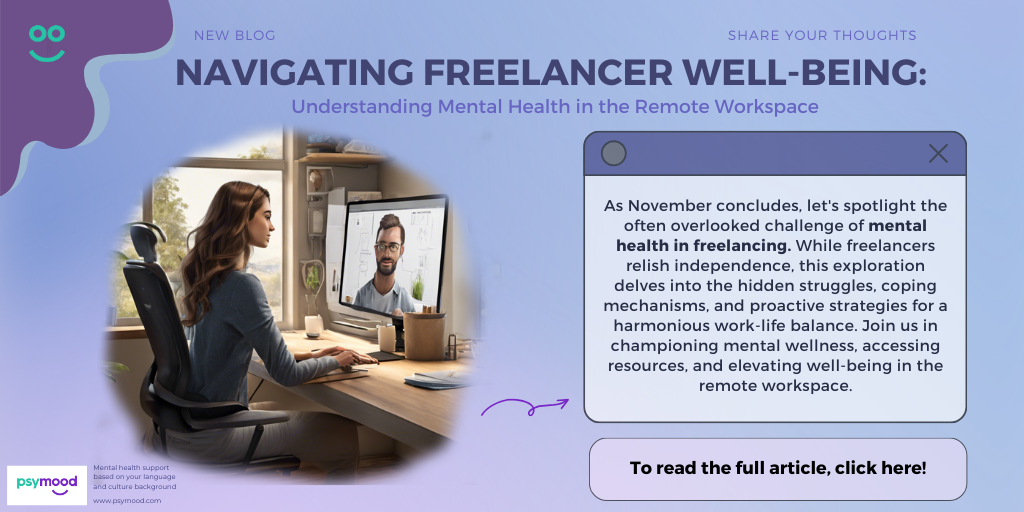 Navigating Freelancer Well-being: Understanding Mental Health in the Remote Workspace