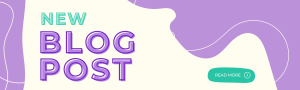 New Blog Post banner